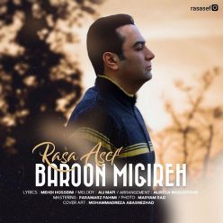 Rasa Asef – Baroon Migire